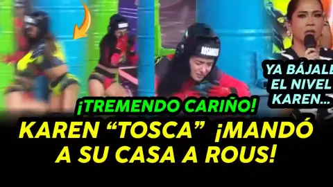 Karen Dejo "Tosca" le aplicó a Rosángela Espinosa y la mandó a su  casa