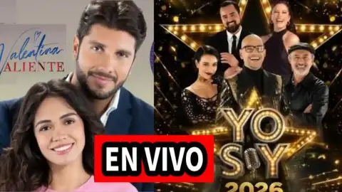 Valentina Valiente y Yo Soy 11/08/2026 Donde Ver