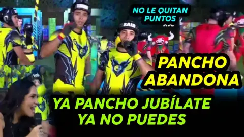 Pancho enfurece y abandona y no le quitan puntos