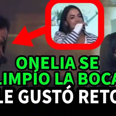 Onelia se limpió la boca en reto de actuación
