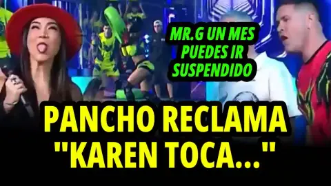 Pancho reclama pero casi lo suspenden por Karen Dejo